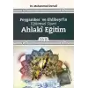 Peygamber ve Ehlibeytin Eğitimsel Siyeri Cilt 3 : Ahlaki Eğitim