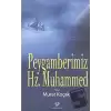 Peygamberimiz Hz. Muhammed