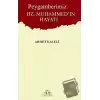 Peygamberimiz Hz. Muhammedin Hayatı