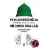 Peygamberimizin (s.a.v) Dilinden Dualar