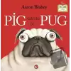 Pig Adında Bir Pug (Ciltli)