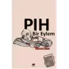 Pıh Bir Eylem