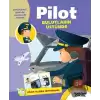 Pilot Bulutların Üstünde - Pilot Olmak İstiyorum!