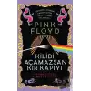 Pink Floyd - Kilidi Açamazsan Kır Kapıyı