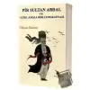 Pir Sultan Abdal ve Açıklamalı Bibliyografyası