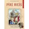 Piri Reis - Ünlü Türk Dahileri