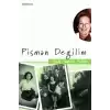 Pişman Değilim