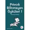 Pıtırcık Bilinmeyen Öyküleri 1