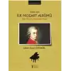 Piyano için İlk Mozart Albümü / First Mozart Album for Piano