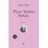 Piyes Yazma Sanatı