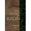 PKK Terörü ve Kadın