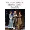 Plays by Chekhov, Second Series