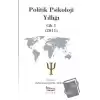 Politik Psikoloji Yıllığı Cilt-1 (2011)