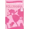 Pollyanna (Kısaltılmış Metin)