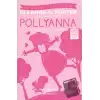 Pollyanna (Kısaltılmış Metin)