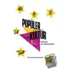 Popüler Kültür Nedir? Ne Değildir? (Ciltli)