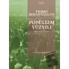 Popülizm Yüzyılı