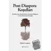 Post - Diaspora Koşulları