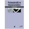 Postmodernlik ve Hoşnutsuzlukları