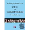 Potansiyelinizi Arttırın - Korku ve Endişeyi Yenmek