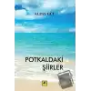 Potkaldaki Şiirler