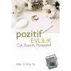 Pozitif Evlilik - Çok Boyutlu Perspektif