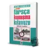 Pratik Farsça Konuşma Kılavuzu - Sözlük İlaveli