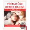 Prematüre Bebek Bakımı