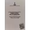 Proceedings of the International Congress on Yemen During the Ottoman Era: Sanaa, 16-17 December 2009