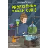 Profesörüm Madam Curie