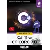 Projeler İle C# 11 Ve Ef Core 7.0