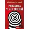 Propaganda ve Algı Yönetimi