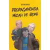 Propagandada Mizah ve İroni