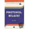 Protokol Bilgisi (MYO)