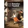 Psikanalitik Duyarlıklı Bakışla Romanları Yaşamak