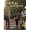 Psikolojiyi Keşfetmek