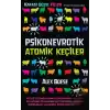 Psikonevrotik Atomik Keçiler