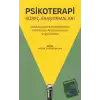 Psikoterapi Süreç Araştırmaları - Nitel Araştırma Yöntemlerinin Psikoterapi Araştırmalarına Uygulanması