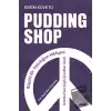 Pudding Shop