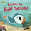 Puffin Rock- Büyükler Gibi Balık Tutmak!