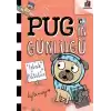 Pug’ın Günlüğü: Islak Patiler