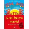 Puslu Kentin Mavisi