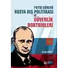 Putin Dönemi Rusya Dış Politikası ve Güvenlik Doktrinleri