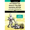 Python ile Sıkıcı İşleri Anında Bitir