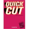 Quick Cut