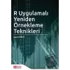 R Uygulamalı Yeniden Örnekleme Teknikleri