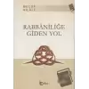 Rabbaniliğe Giden Yol