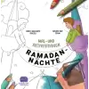 Ramadan Nachte Mal-Und Aktivitatsbuch