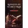 Ramazan Ayı ve Oruç Fıkhı