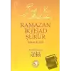 Ramazan İktisad Şükür Risaleleri